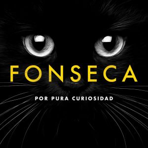 Fonseca – Por Pura Curiosidad